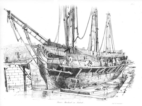 Navire Marchand en Radoub [Merchant Ship under repair] 